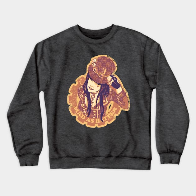 Mad as Hatter Crewneck Sweatshirt by merkerinn